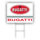 Bugatti Coroplast Yard Sign