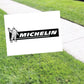 Michelin Coroplast Yard Sign