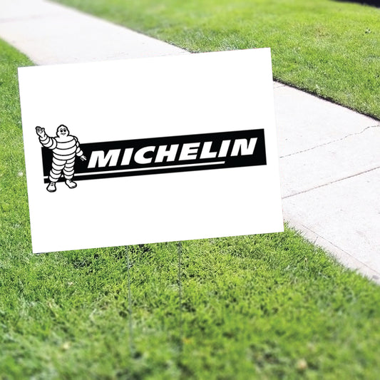 Michelin Coroplast Yard Sign