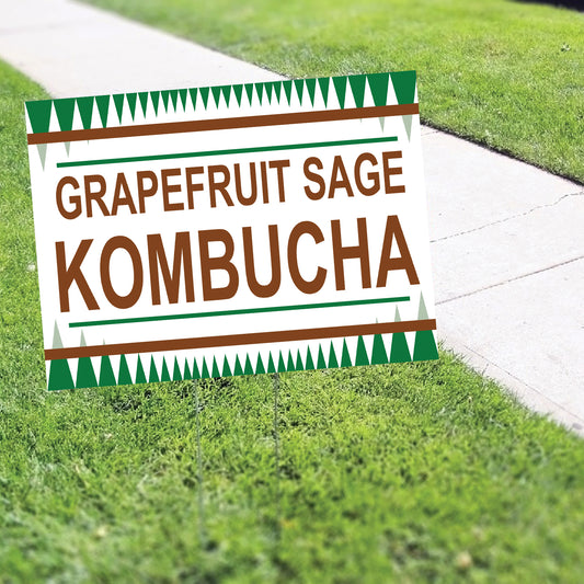 Grapefruit sage kombucha coroplast yard sign