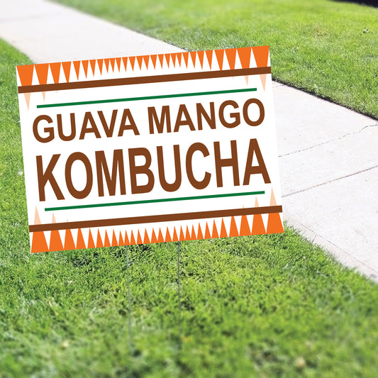 Guava mango kombucha coroplast yard sign