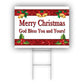Merry Christmas God Bless You And Yours! Coroplast Yard Sign