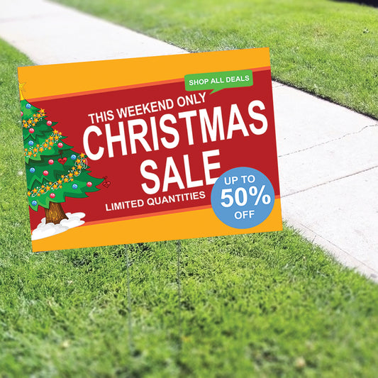 This Weekend Only Christmas Sale Coroplast Yard Sign