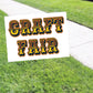 Craft Fair Coroplast Yard Sign
