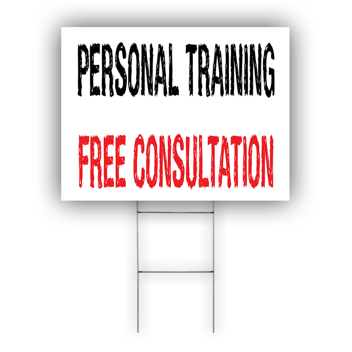 Personal Training Free Consultant Coroplast Yard Sign – Sign Fever