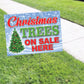 Christmas Tree On Sale Here Coroplast Yard Sign