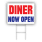 Diner now Open Coroplast Yard Sign