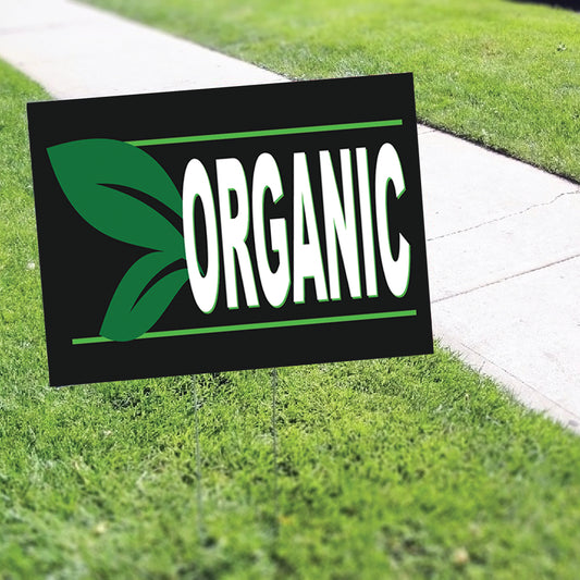 Organic Coroplast Yard Sign