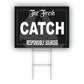 The Fresh Catch Responsibly Sourced Coroplast Yard Sign