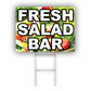 Fresh Salad Bar Coroplast Yard Sign