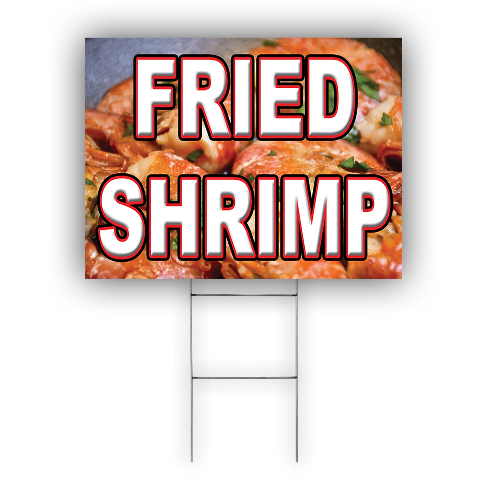 Fried Shrimp Coroplast Yard Sign
