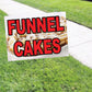 Funnel Cakes Coroplast Yard Sign