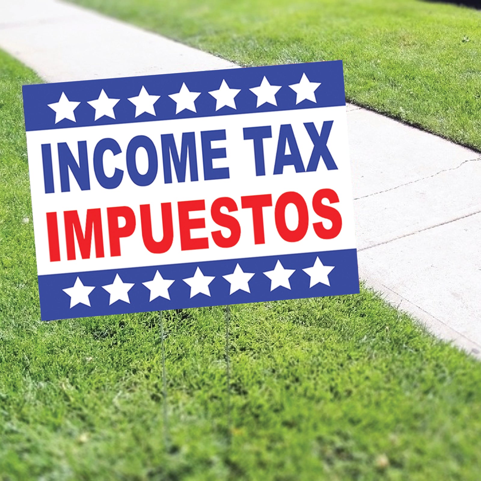 Income Tax Impuestos Coroplast Yard Sign