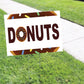 Donuts Coroplast Yard Sign