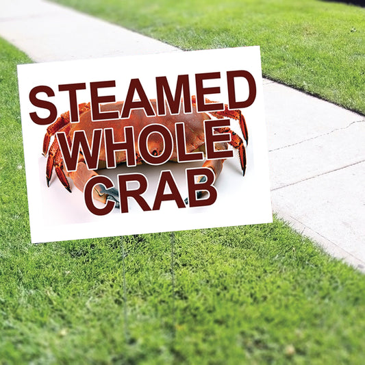Steamed Whole Crab Coroplast Yard Sign