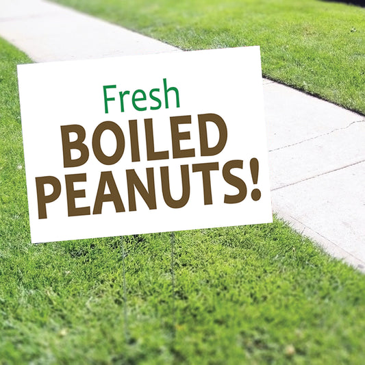 Fresh Boiled Peanuts Coroplast Yard Sign