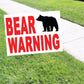 Bear Warning Coroplast Yard Sign