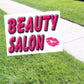 Beauty Salon Coroplast Yard Sign