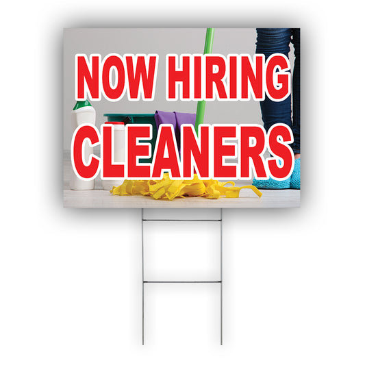 Now Hiring Cleaners Coroplast Yard Sign