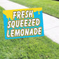 Fresh Squeezed Lemonade Coroplast Yard Sign