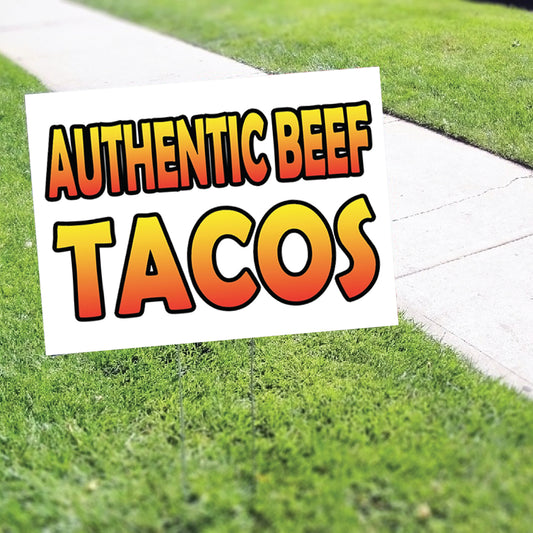 Authentic Beef Tacos Coroplast Yard Sign