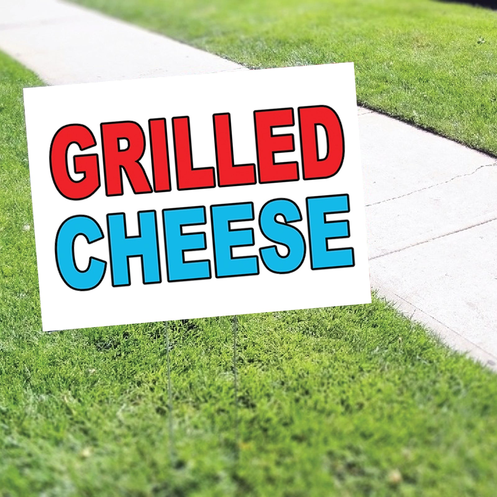 Grilled Cheese Coroplast Yard Sign – Sign Fever