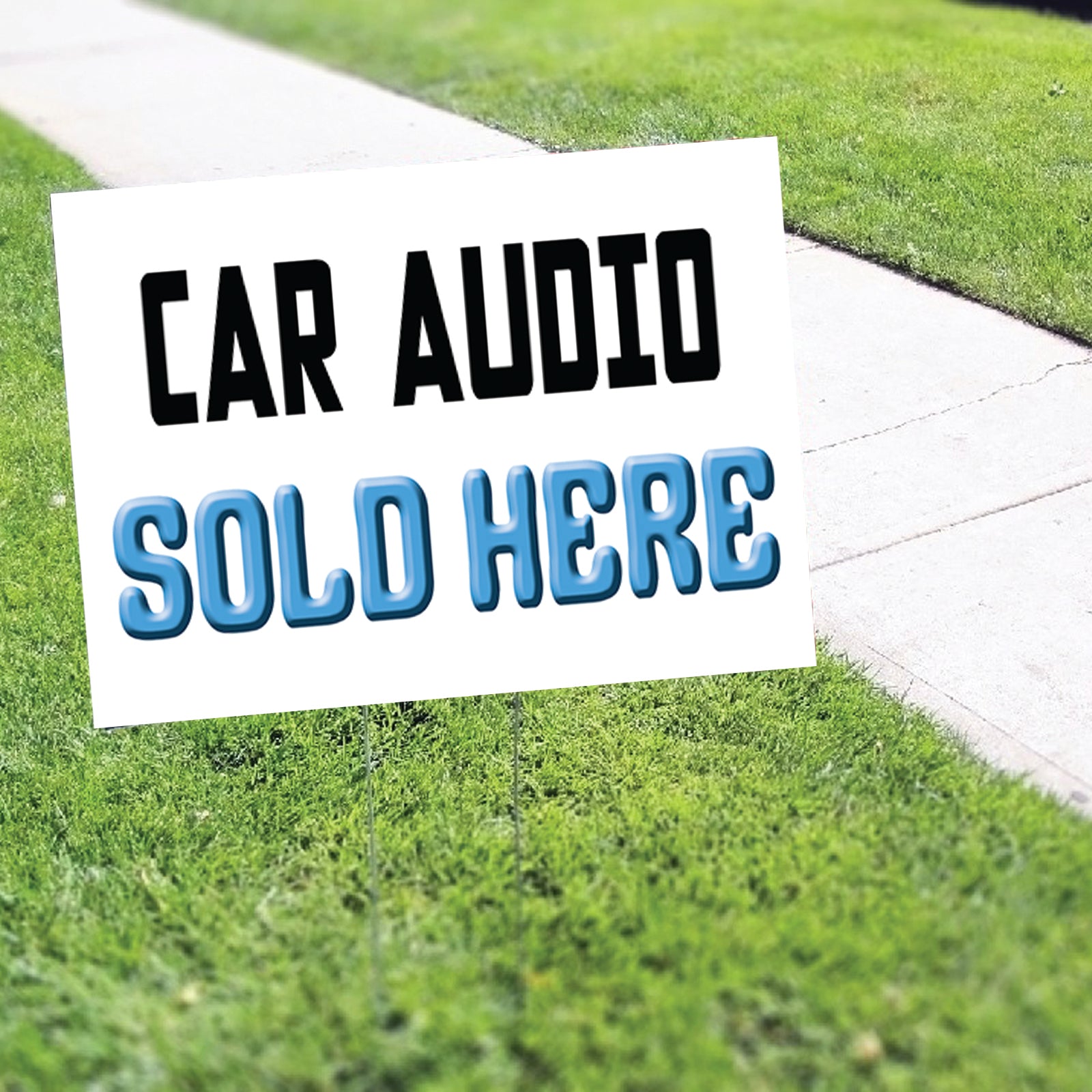 Car Audio Sold Here Coroplast Yard Sign