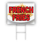 French Fries Coroplast Yard Sign