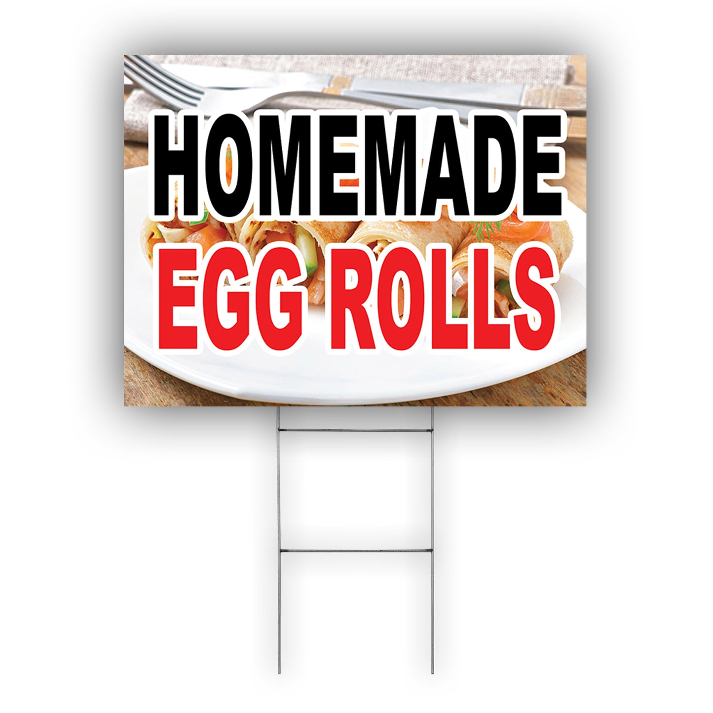 Home Made Egg Roll Coroplast Yard Sign