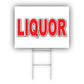 Liquor Coroplast Yard Sign