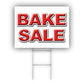 Bake Sale Coroplast Yard Sign