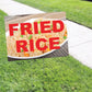 Fried Rice Coroplast Yard Sign