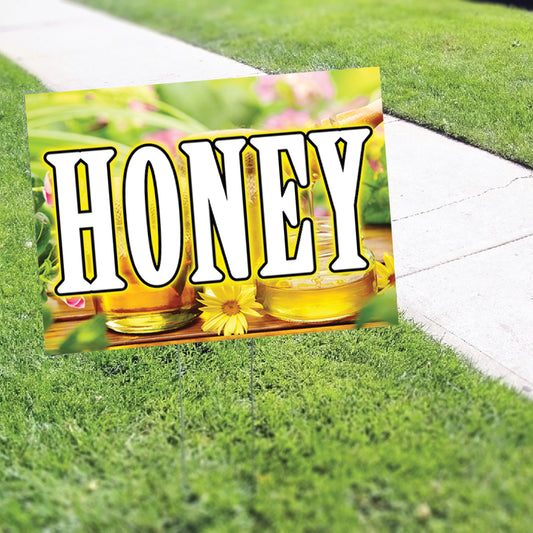 Honey Coroplast Yard Sign
