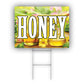Honey Coroplast Yard Sign