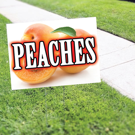 Peaches Coroplast Yard Sign