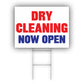 Dry Cleaning Now Open Coroplast Yard Sign