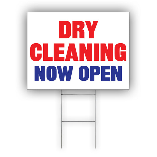 Dry Cleaning Now Open Coroplast Yard Sign