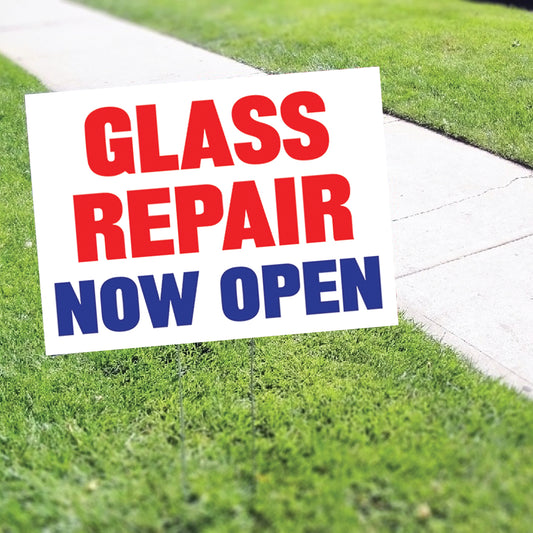 Glass Repair Now Open Coroplast Yard Sign