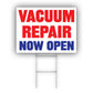 Vacuum Repair Now Open Coroplast Yard Sign