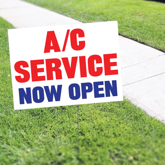 AC Service Now Open Coroplast Yard Sign