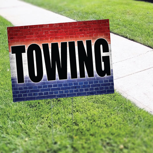 Towing Coroplast Yard Sign