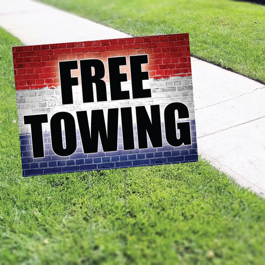 Free Towing Coroplast Yard Sign