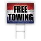 Free Towing Coroplast Yard Sign