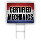 Certified Mechanic Coroplast Yard Sign