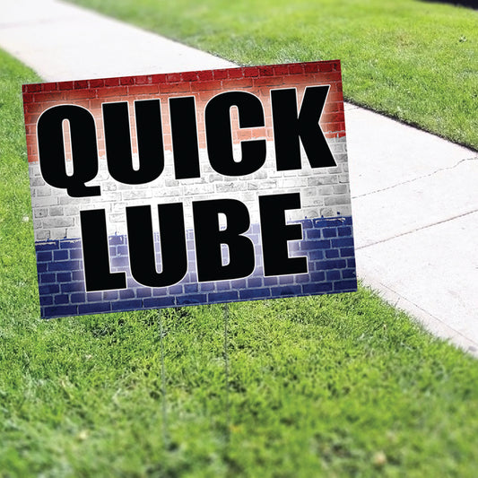 Quick Lube Coroplast Yard Sign