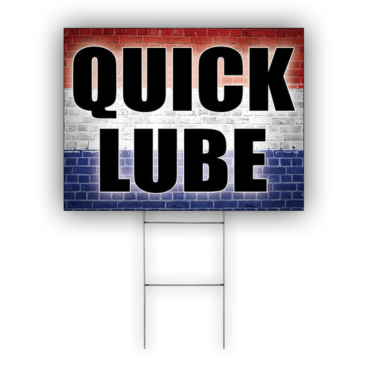 Quick Lube Coroplast Yard Sign