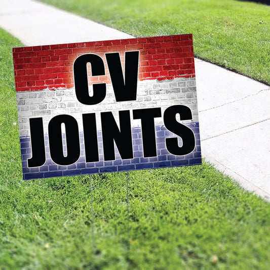 CV Joints Coroplast Yard Sign