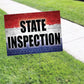 State Inspection Coroplast Yard Sign