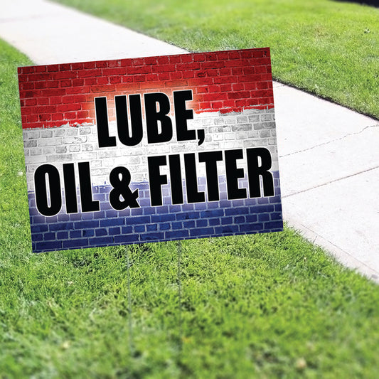 Lube oil And Filter Coroplast Yard Sign