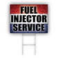 Fuel Injector Service Coroplast Yard Sign